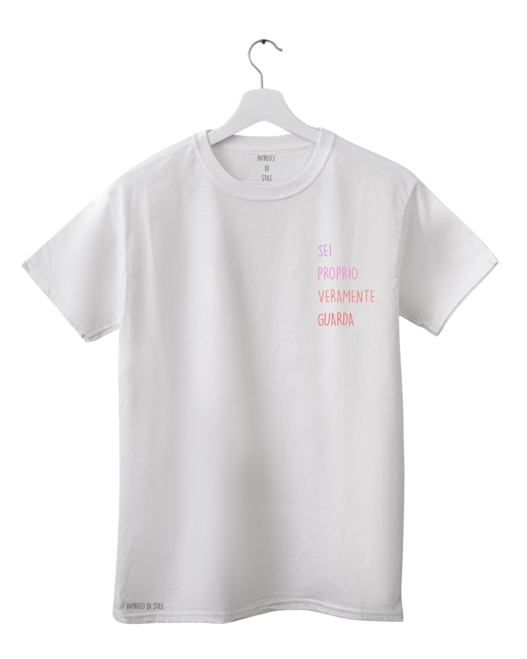 t-shirt personalizzataSei Proprio Veramente Guarda 2