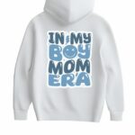 felpa Personalizzata in my boy mom era